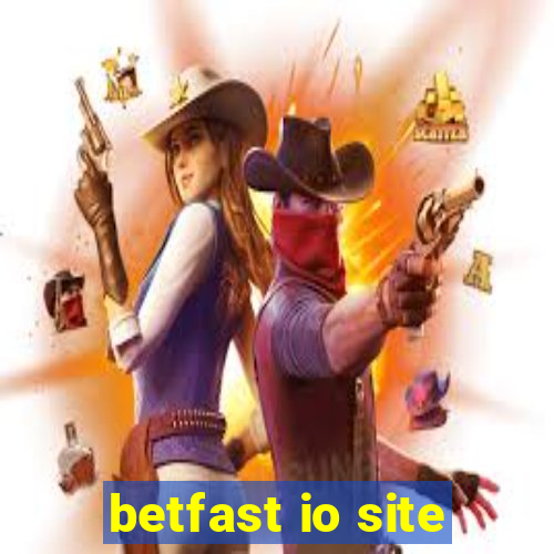 betfast io site